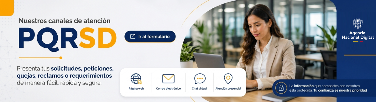 Conoce nuestros canales de atención PQRSD