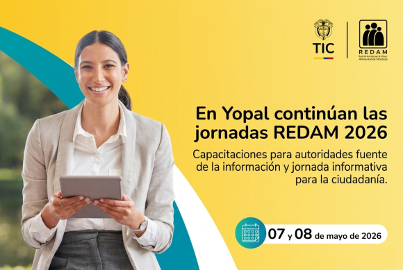 Jornadas REDAM 2026 en Yopal para fortalecer el uso y gestión del sistema por parte de entidades y ciudadanía.